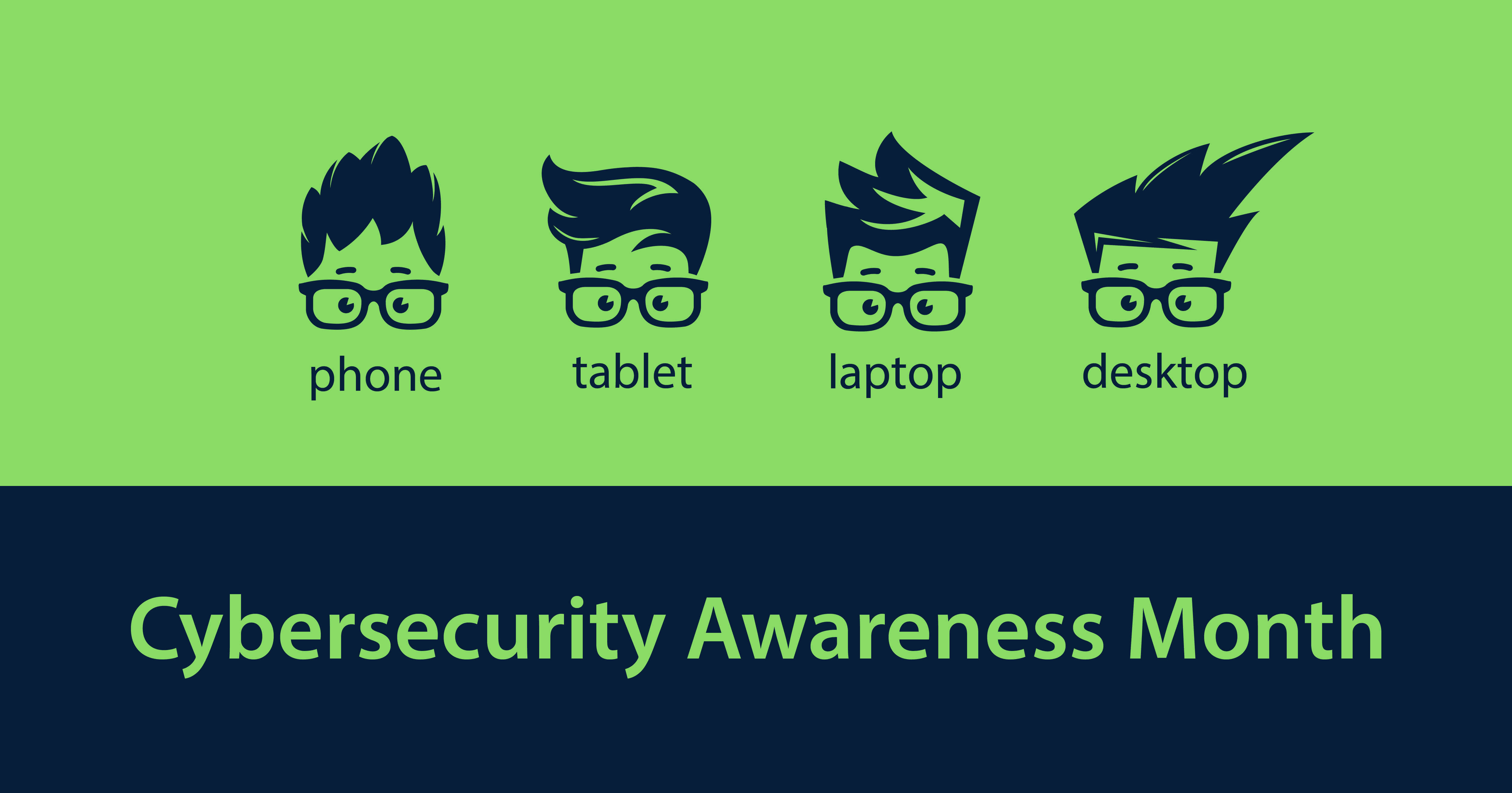 Cybersecurity Awareness Month written on a graphic with a green and blue background