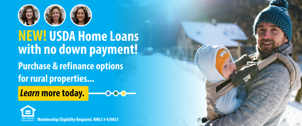 USDA Home Loans with no down payment. Learn more.