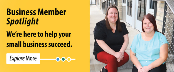 Business Member Spotlight - We're here to help your small business succeed. Explore More