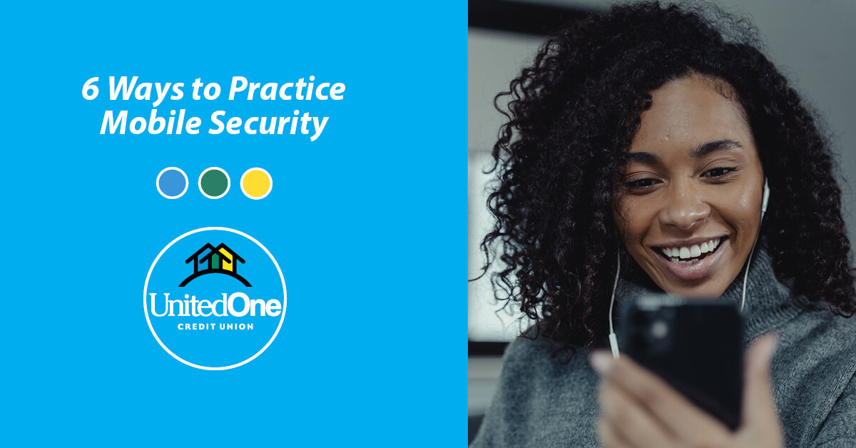 6 Ways to Practice Mobile Security. Image of a woman looking at her mobile phone.